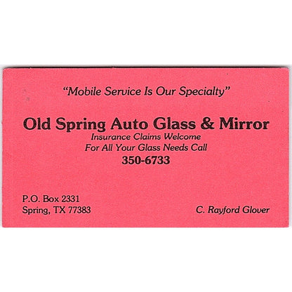C Rayford Glover Old Spring Auto Glass Spring TX Vintage Business Card SC9-B2