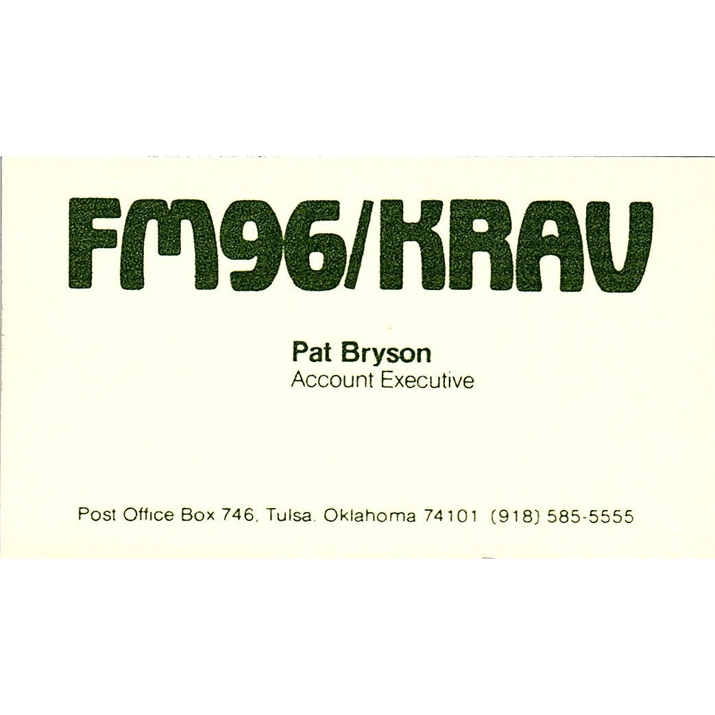 FM96/KRAV Pat Bryson Tulsa OK Vintage Business Card SSB4-B12
