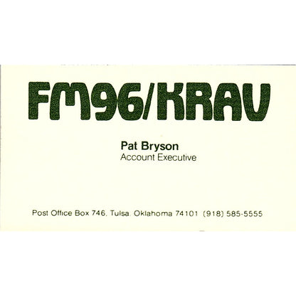 FM96/KRAV Pat Bryson Tulsa OK Vintage Business Card SSB4-B12