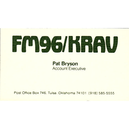 FM96/KRAV Pat Bryson Tulsa OK Vintage Business Card SSB4-B12