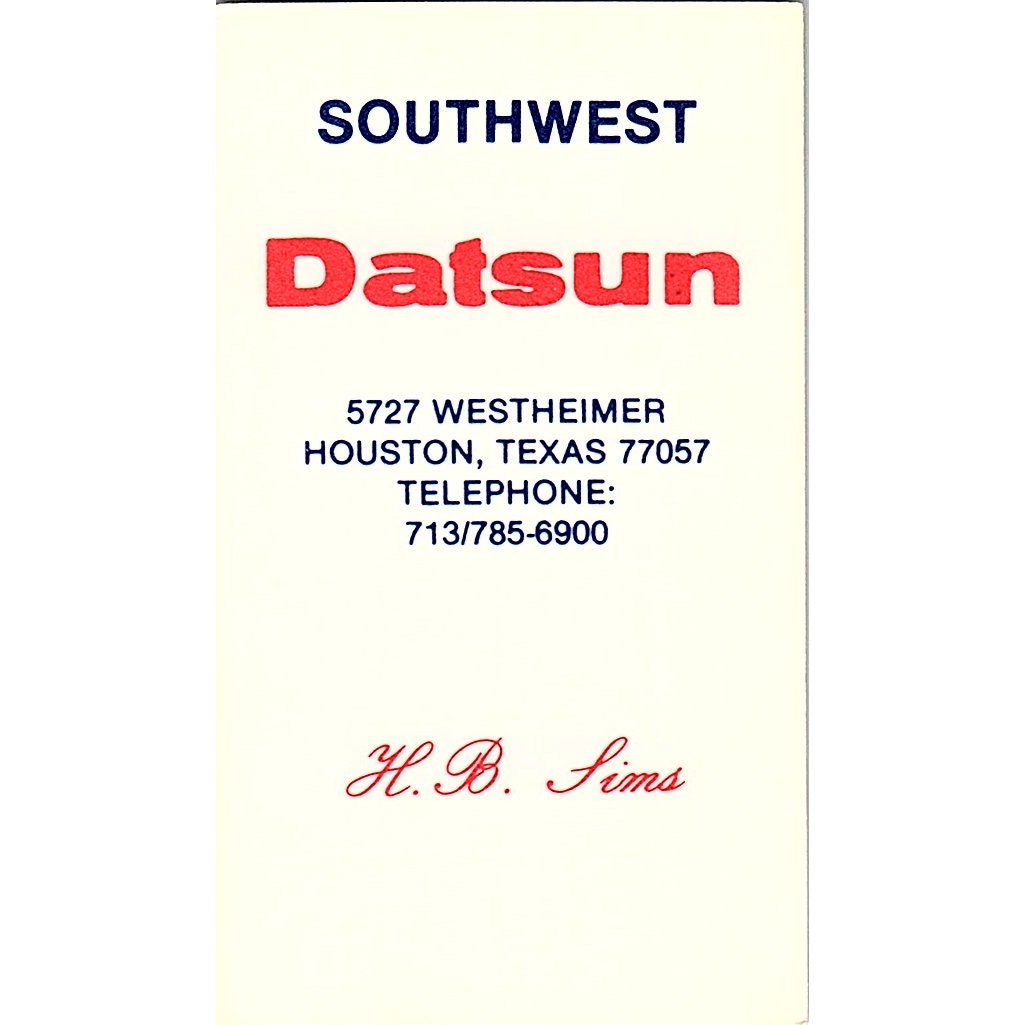 Southwest Datsun Dealer H.B. Sims Houston Vintage Business Card SD9-B6