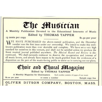 The Musician Thomas Tapper Oliver Ditson Company Boston - 1904 Ad AF5-6