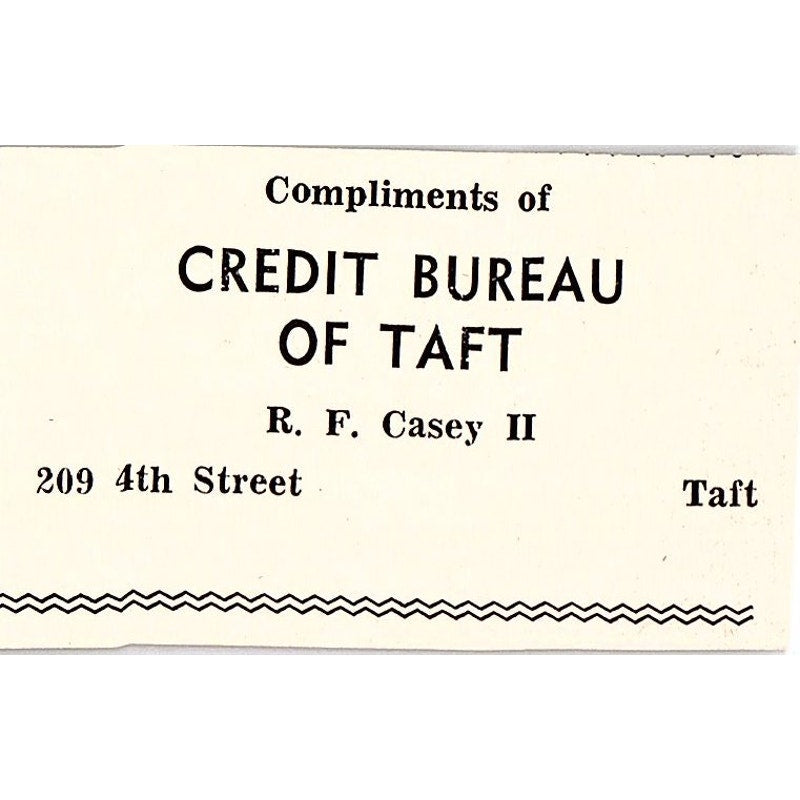 R.F. Casey II Credit Bureau of Taft, Taft Welding & Machine Shop 1965 Ad AF8-S25