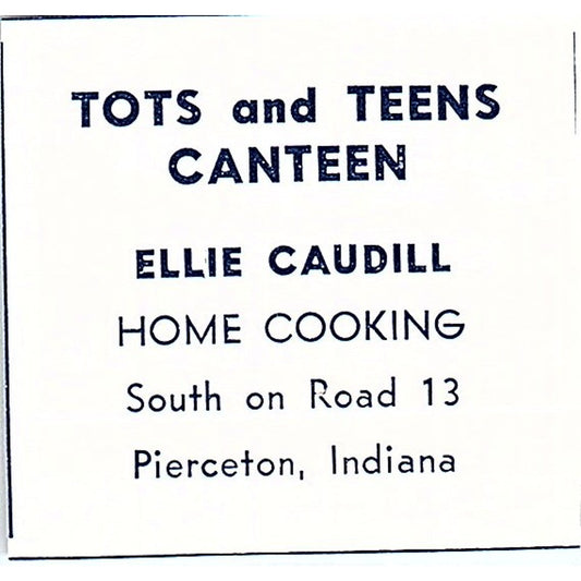 Tots and Teens Canteen - Ellie Caudill, Pierceton Indiana 1964 Ad AG1-S16
