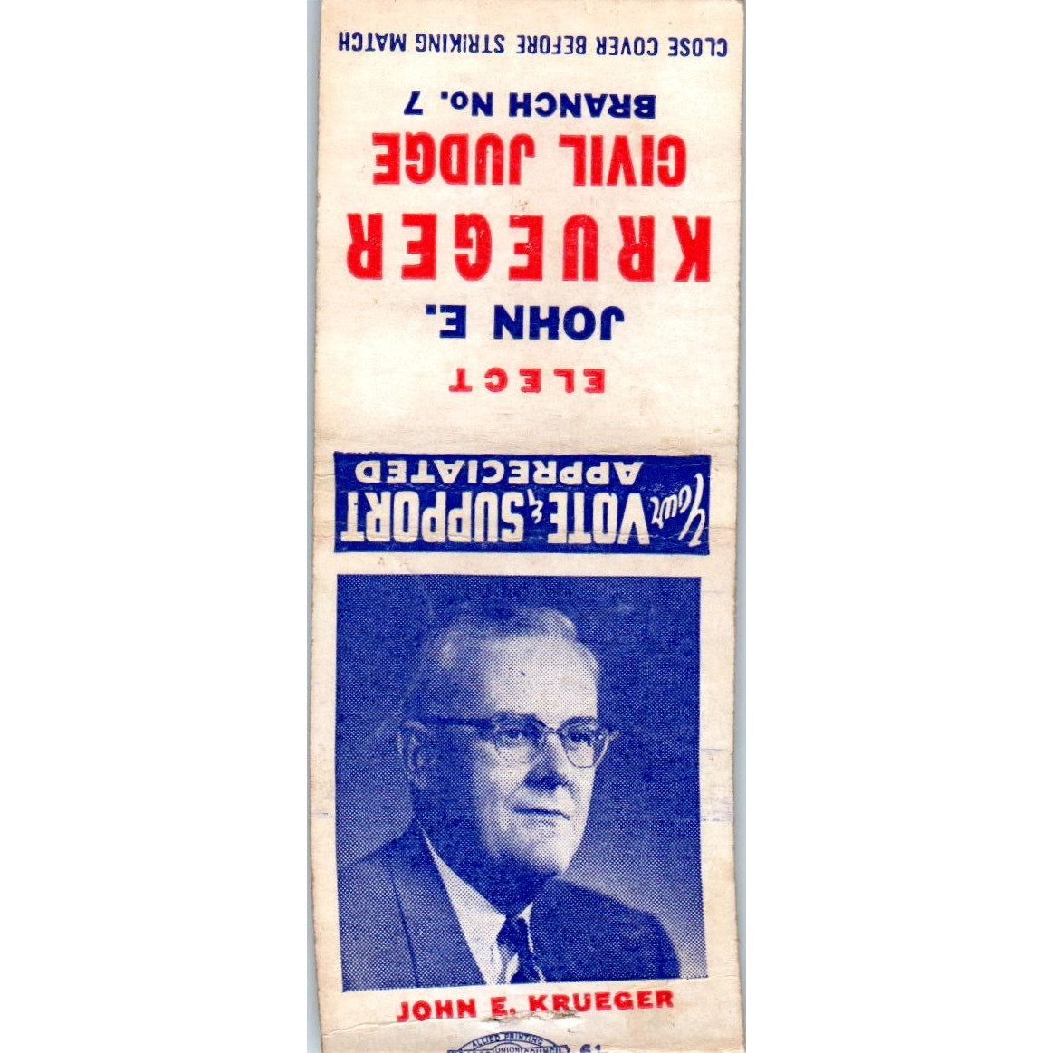 Elect John E. Krueger Civil Judge Branch 7 Milwaukee Vtg Matchbook Cover SD2-Y3