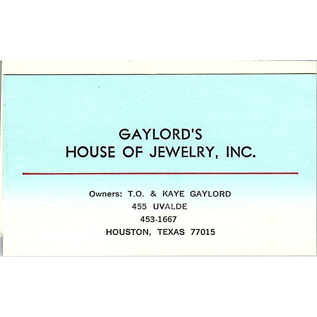 T.O. & Kaye Gaylord House of Jewelry Houston Vintage Business Card SC9-B5