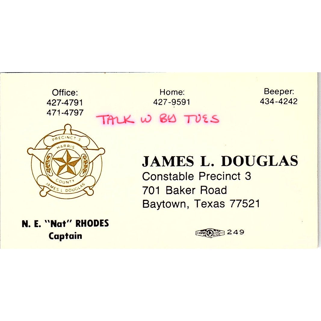 Capt NE Rhodes James L Douglas Constable Precinct 3 Baytown Business Card SC9-B5