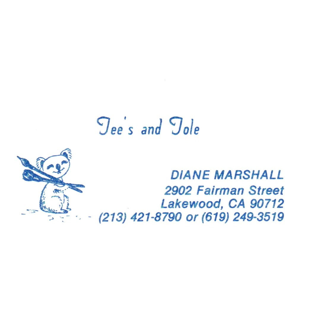 Tee's and Tole Diane Marshall Lakewood CA Vintage Business Card SF3-B1