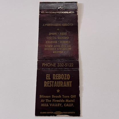 El Rebozo Restaurant Mill Valley CA Vintage Matchbook Cover TB6-MB1-15
