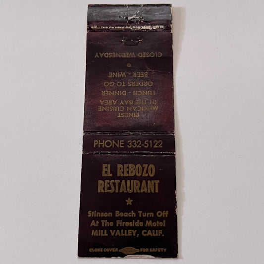El Rebozo Restaurant Mill Valley CA Vintage Matchbook Cover TB6-MB1-15