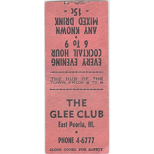 The Glee Club East Peoria IL Vintage Matchbook Cover SC7-Y4