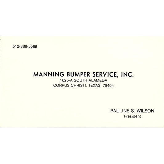 Pauline S Wilson Manning Bumper Service Corpus Christi Vtg Business Card SE3-B13