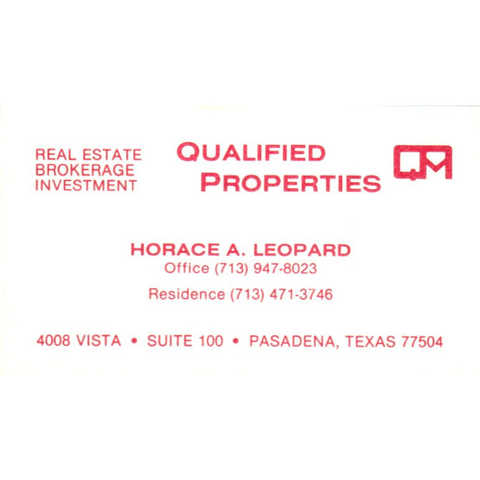 Horace A. Leopard Qualified Properties Pasadena TX Vintage Business Card SD8-B2