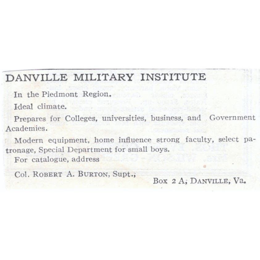 Danville Military Institute Robert A Burton Danville c1918 Advertisement AE5-SA3