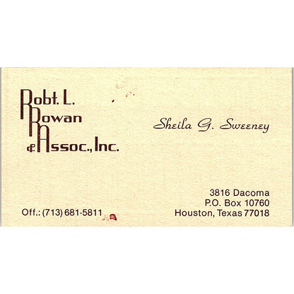 Sheila G Sweeney Robt. L. Rowan & Assoc Inc Houston Vintage Business Card SE5-B3