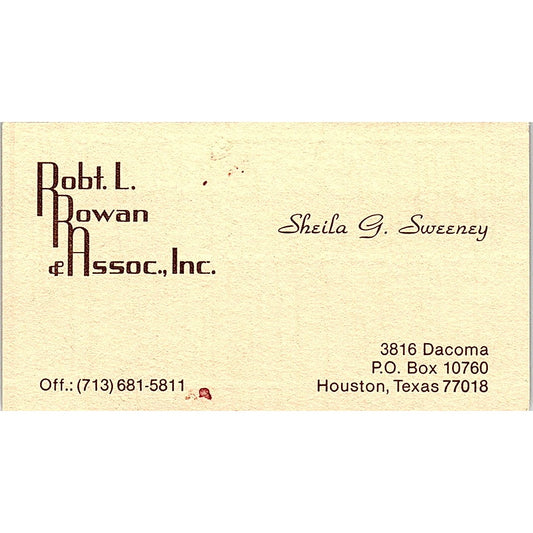 Sheila G Sweeney Robt. L. Rowan & Assoc Inc Houston Vintage Business Card SE5-B3