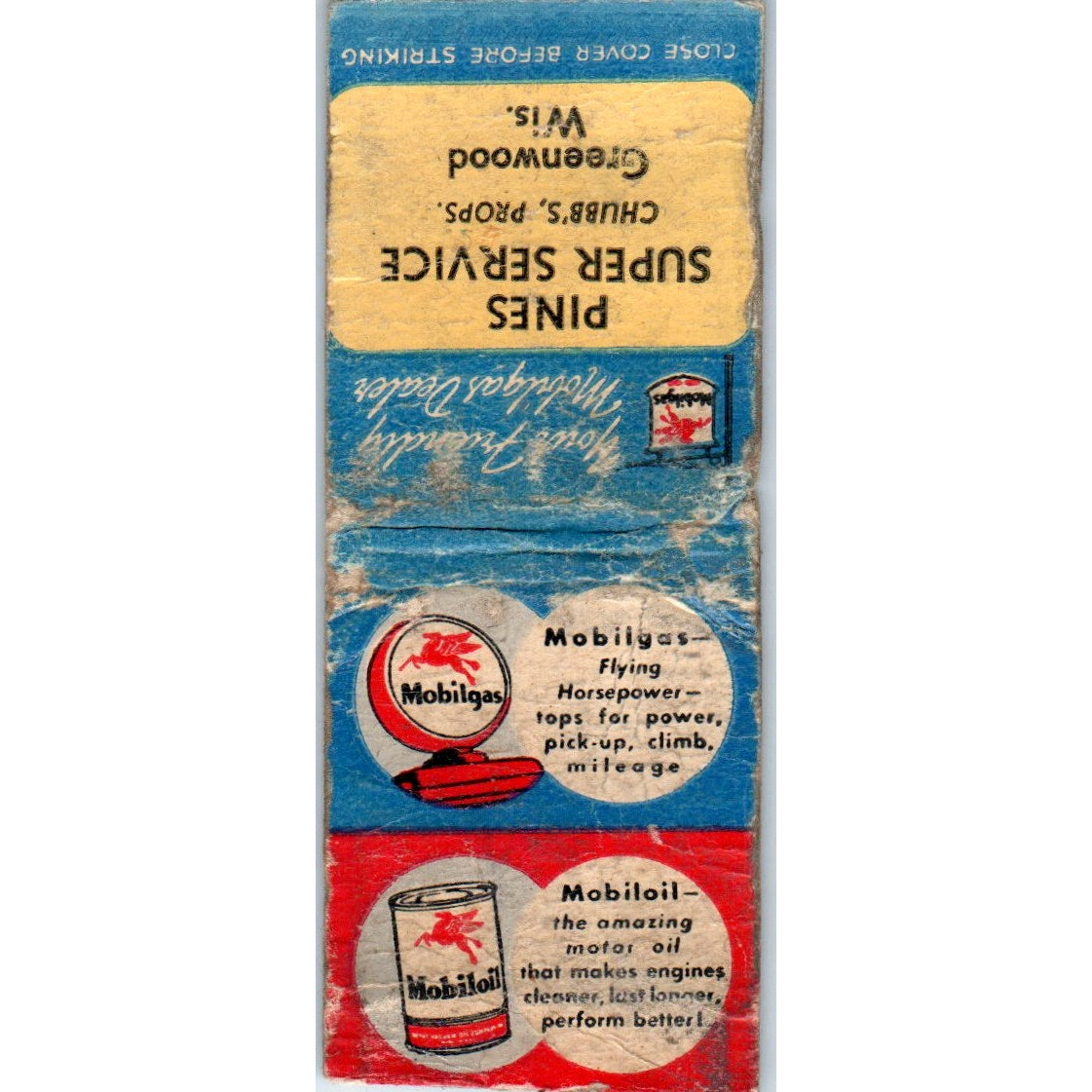 Pines Super Service Chubb's Greenwood WI Mobiloil Vintage Matchbook Cover SF4-Y8