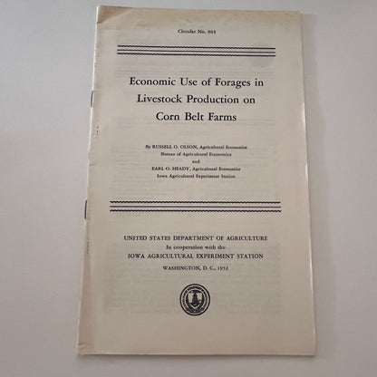 Economic Use of Forages in Livestock Production on Farms 1952 Bulletin TK2-XB5