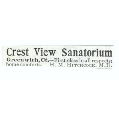 Crest View Sanatorium Greenwich CT H.M. Hitchcock 1903 Magazine Ad AF7-SS2