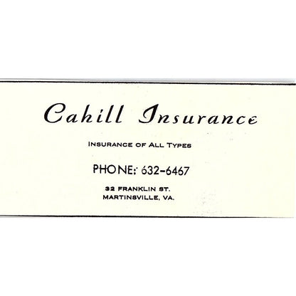 Cahill Ins 32 Franklin Street Martinsville VA 1960s Ad AG2-M4