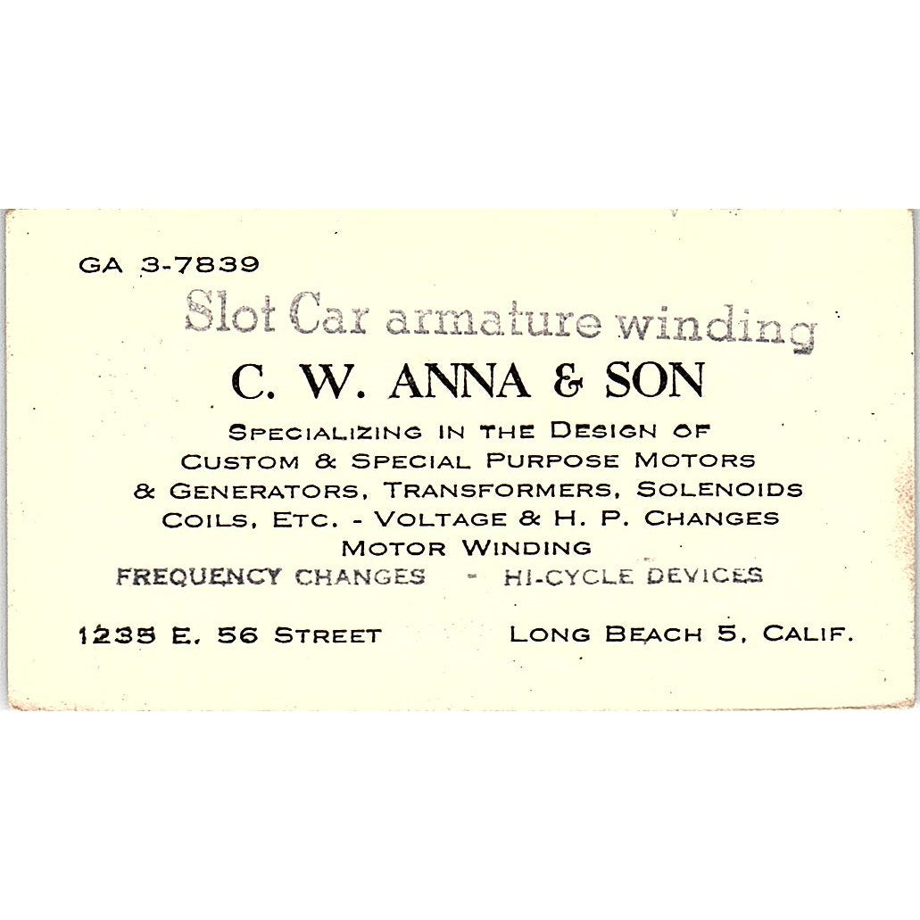 C.W. Anna & Son Slot Car Armature Winding Long Beach Vtg Business Card SE3-B13