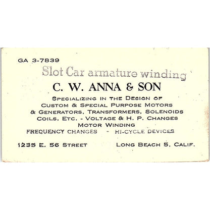 C.W. Anna & Son Slot Car Armature Winding Long Beach Vtg Business Card SE3-B13