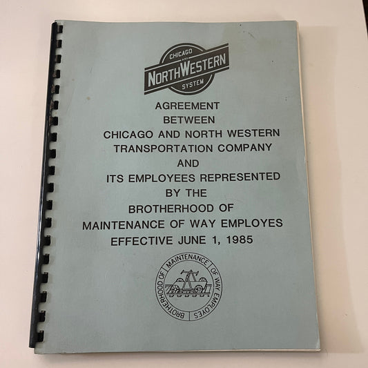 1985 Chicago Northwestern System Railroad BMWE Agreement Booklet TK3