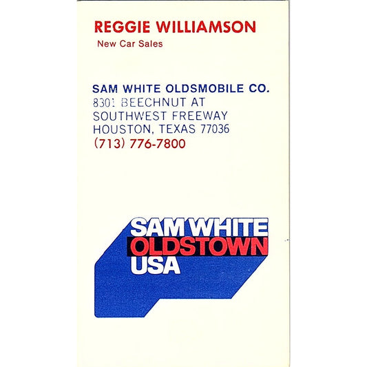 Sam White Oldsmobile Reggie Williamson Houston Vintage Business Card SD9-B6