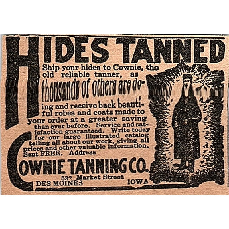 Hides Tanned - Cownie Tanning Co Des Moines Iowa 1920 Ad AG2-M6