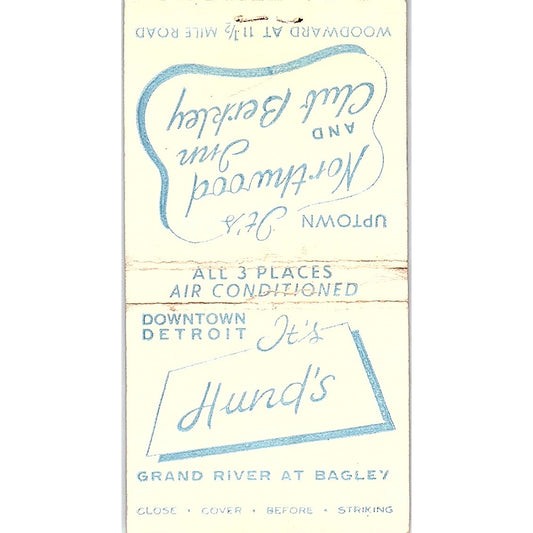 Hund's Northwood Inn Club Berkley Detroit MI Vintage Matchbook Cover SF3-Y4