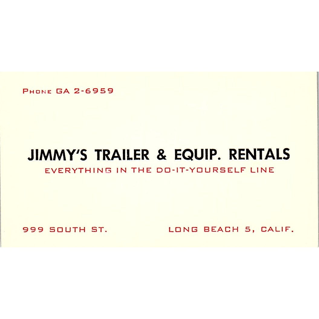 Jimmy's Trailer & Equip Rentals Long Beach CA Vintage Business Card SB4-B5