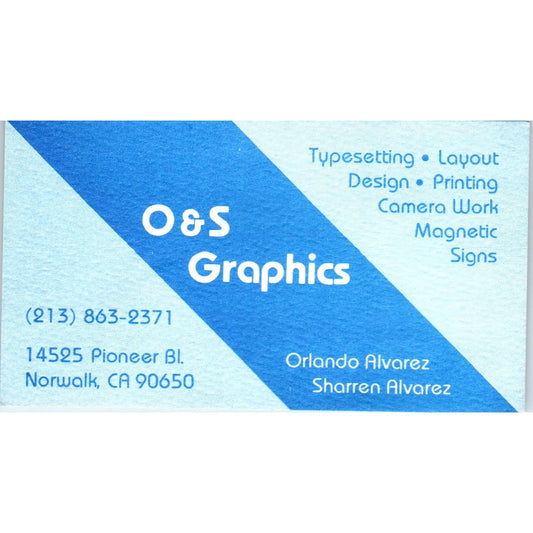 O&S Graphics Orlando & Sharren Alvarez Norwalk CA Vintage Business Card SD4-B3