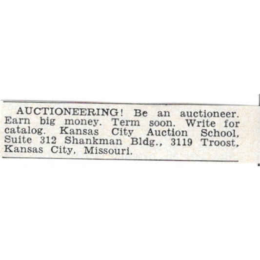 Be an Auctioneer Kansas City Auction School Shankman Building MO 1955 Ad AG1-S6