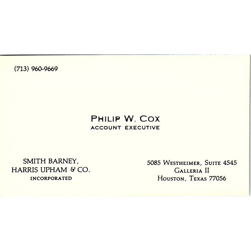 Smith Barney Harris Upham & Co Philip W. Cox Houston TX Business Card SF3-B5