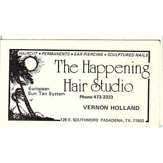 Vernon Holland The Happening Hair Studio Pasadena TX Vtg Business Card SC9-B7