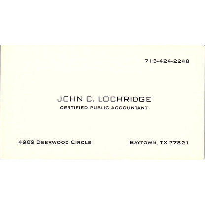 John C Lochridge CPA Baytown TX Vintage Business Card SD9-B1