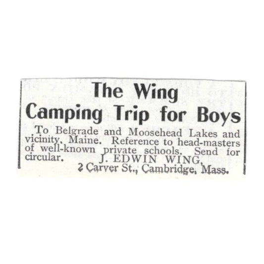 J. Edwin Wing Camping Trip Moosehead Lakes & Belgrade 1918 Advertisement AE5-SV6