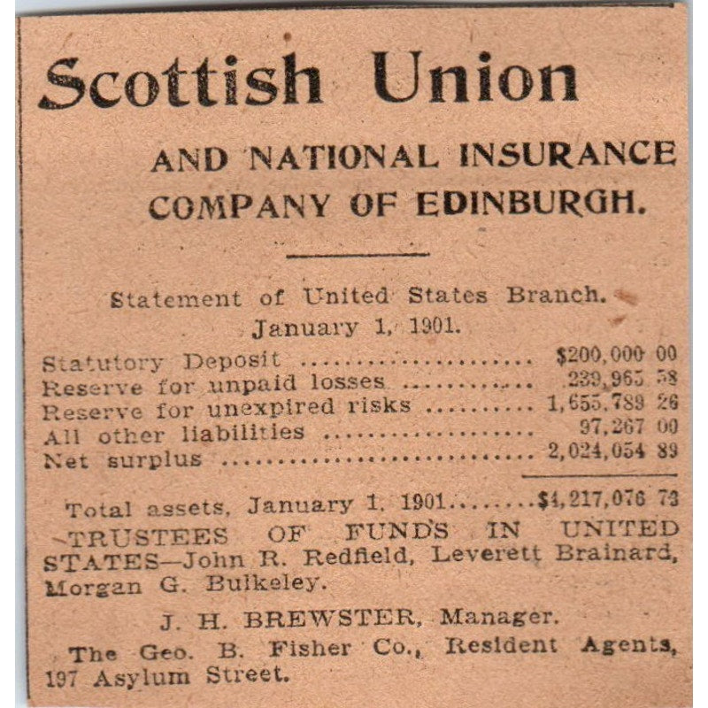 Scottish Union & National Ins of Edinburgh J.H Brewster Hartford 1901 Ad AD8-HS2