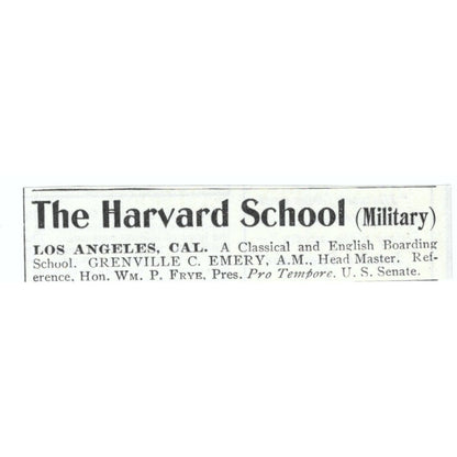 Harvard Military School Los Angeles CA Greenville C. Emery 1903 Ad AF7-SS2