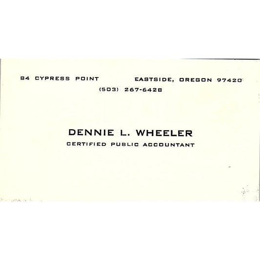 Dennie L Wheeler CPA Eastside OR Vintage Business Card SD9-B1