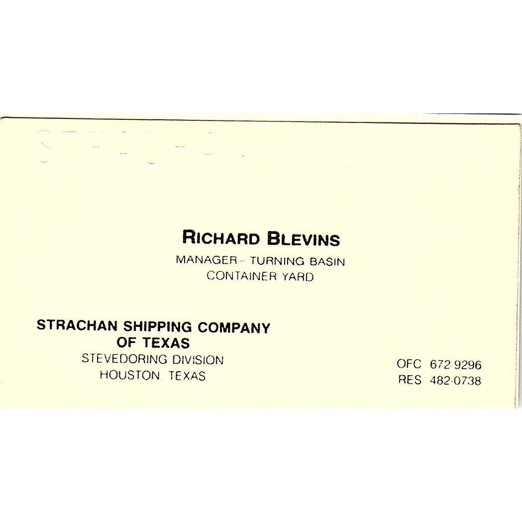 Richard Blevins Strachan Shipping Co of TX Houston Vintage Business Card SC9-B5