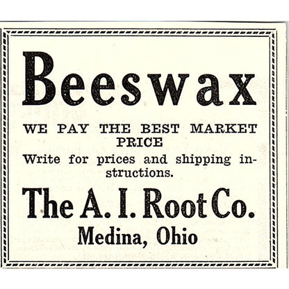 The A.I. Root Co Beeswax Wanted Medina Ohio 1926 Ad AG3-S22