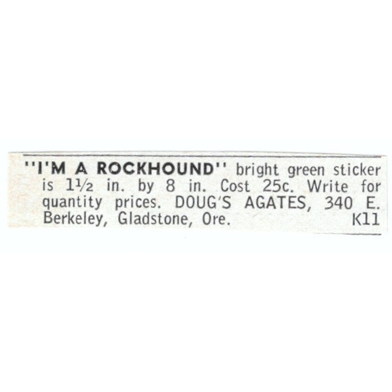 Doug's Agates I'm a Rockhound Sticker Gladstone OR 1964 Magazine Ad AB6-LJS5