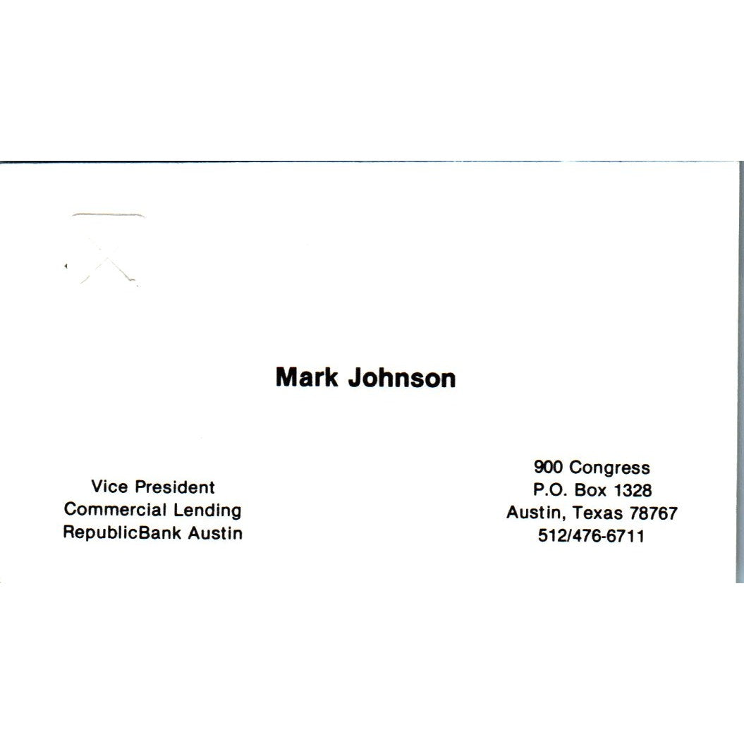 Mark Johnson RepublicBank Austin TX Vintage Business Card SE3-B9