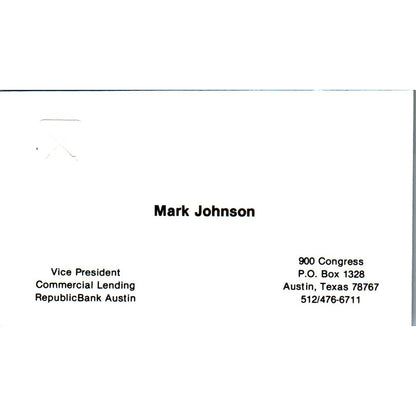 Mark Johnson RepublicBank Austin TX Vintage Business Card SE3-B9