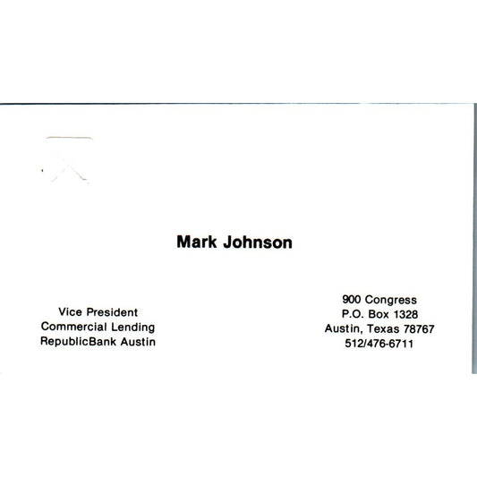 Mark Johnson RepublicBank Austin TX Vintage Business Card SE3-B9