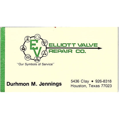 Durhmon M Jennings Elliott Valve Repair Co Houston Vintage Business Card SE5-B1