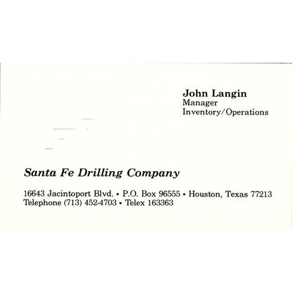 Santa Fe Drilling Company John Langin Houston Texas Vintage Business Card SB4-B7