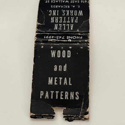 Allen Pattern Works Inc E.A. Richards Fort Wayne IN Vintage Matchbook TB6-MB2-14
