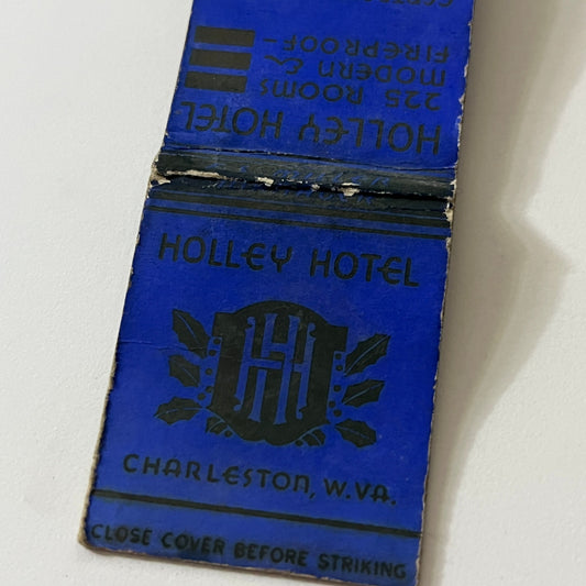 Holley Hotel Charleston West Virginia Vintage Matchbook TB6-MB2-11